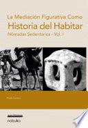 Historia del habitar: vol 1