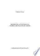 Historia del levantamiento, guerra y revolución de España