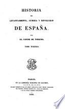 Historia del levantamiento, guerray revolucion de España. 3 (1838)