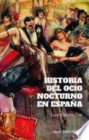 Historia del ocio nocturno en España