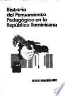 Historia del pensamiento pedagógico en la República Dominicana