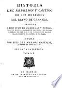 Historia del Rebelion y Castigo de los Moriscos del Reyno de Granada