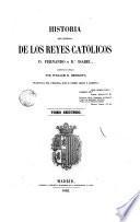 Historia del reinado de los Reyes Católicos Don Fernando y Doña Isabel, 2