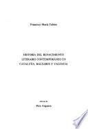 Historia del renacimiento literario contemporáneo en Cataluña, Baleares y Valencia