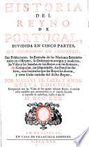 Historia del reyno de Portugal, dividida en cinco partes (etc.)
