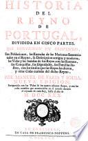 Historia del reyno de Portugal, dividida en cinco partes (etc.)