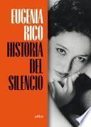 Historia del silencio