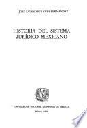 Historia del sistema jurídico mexicano