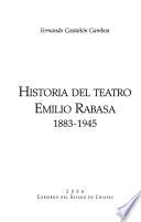 Historia del Teatro Emilio Rabasa