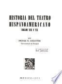 Historia del teatro hispanoamericano, siglos XIX y XX