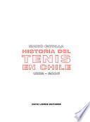 Historia del tenis en Chile, 1882-2006