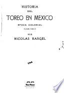 Historia del toreo en México