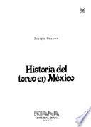 Historia del toreo en México