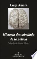 Historia descabellada de la peluca
