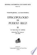 Historia documental de Puerto Rico: Episcopologio de Puerto Rico (5 v.)