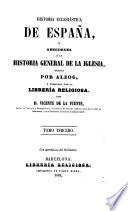 Historia eclesiastica de Espana etc