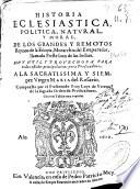Historia eclesiastica, politica, natural y moral, de los grandes y remotos reynos de la Etiopia, Monarchia del Emperador, llamado Preste Iuan de las Indias