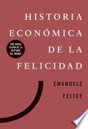 Historia económica de la felicidad