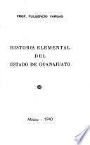 Historia elemental del estado de Guanajuato