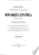 Historia genealógica y heráldica de la monarquía española