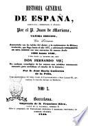 Historia general de España compuesta, enmendata y añadida por Juan de Mariana