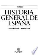 Historia general de España: Franquismo y transición