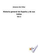 Historia general de España y de sus Indias