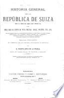 Historia general de la República de Suiza
