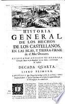 Historia general de los hechos de los castellanos en las islas i tierra firme del mar oceano