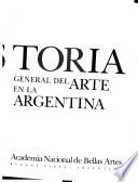 Historia general del arte en la Argentina: Siglo XIX hasta 1876