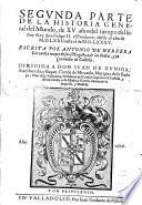 Historia general del mundo, de XVII años de tiempo del Sr. Rey D. Felipe II, el prudente, desde el año 1554 hasta el de 1570 (vol. I.) y desde el año 1571 hasta el de 1585 (vol. II.)