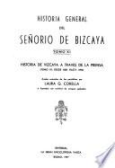 Historia general del Señorio de Bizcaya