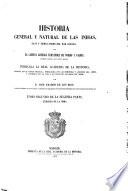 Historia general y natural de las Indias, Islas y Tierra-Firme del Mar Oceano