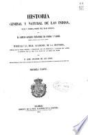 Historia general y natural de las Indias, Islas y Tierra-Firme del Mar Oceano