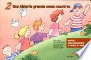 Historia grande como nosotros (Una) I - Manual padres