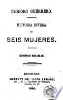 Historia intima de seis mujeres