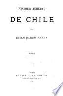 Historia jeneral de Chile: pte. 3. La colonia desde 1561 hasta 1620 (continuacion)