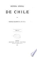Historia jeneral de Chile: pte. 8. Afianzamiento de la independencia, de 1817 a 1820