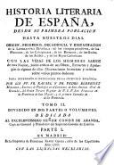 Historia Literaria de España, desde su prima poblacion hasta nuestros días, etc. (Apologia del tomo V., etc.).