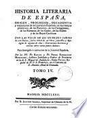 Historia literaria de España, por R. y P. Rodriguez Mohedano. [With] Apologia del tomo 5