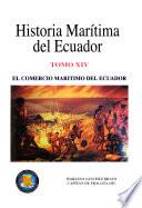 Historia marítima del Ecuador: El Comercio Maritimo del Ecuador
