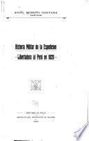 Historia militar de la espedicion libertadora al Perú en 1820