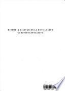 historia militar de la revolucion constitucionalista 