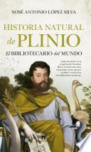 Historia Natural de Plinio