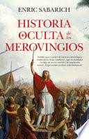 Historia oculta de los merovingios