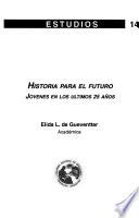 Historia para el futuro