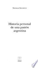 Historia personal de una pasión argentina