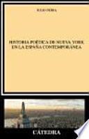 Historia poética de Nueva York en la España contemporánea