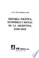 Historia política, económica y social de la Argentina, 1536-1814