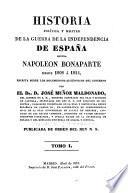Historia politica y militar de la guerra de la independencia de España contra Napoleon Bonaparte